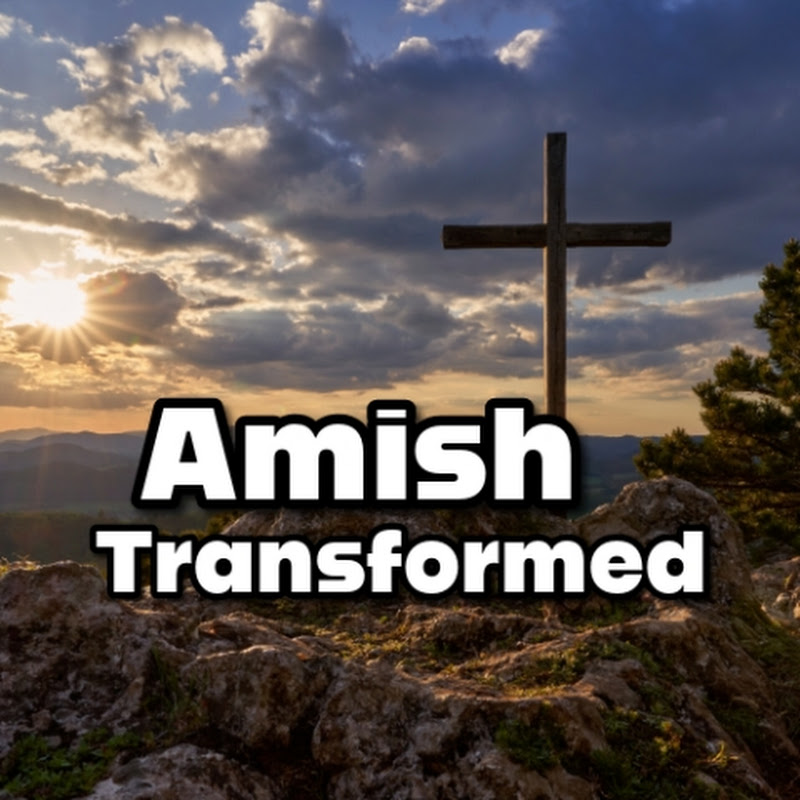 Amish Transformed 