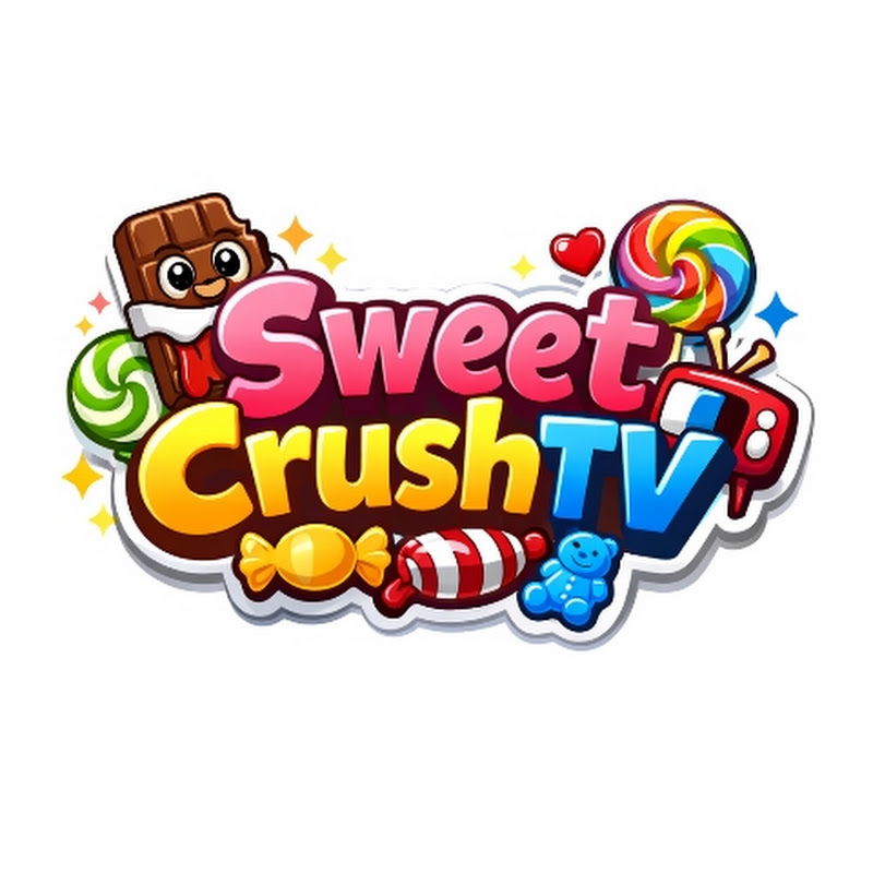 Sweet Crush TV 🍬