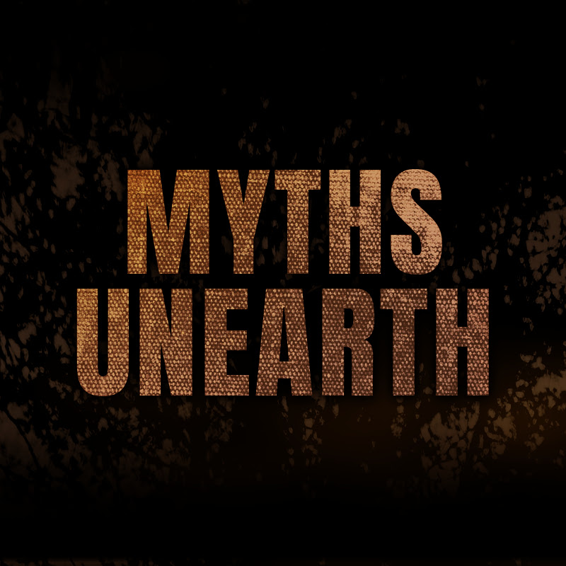 Myths Unearth