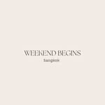 Weekend Begins