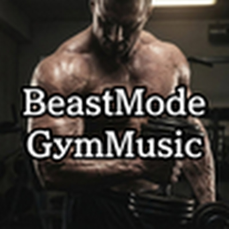 Beast Mode Gym Music