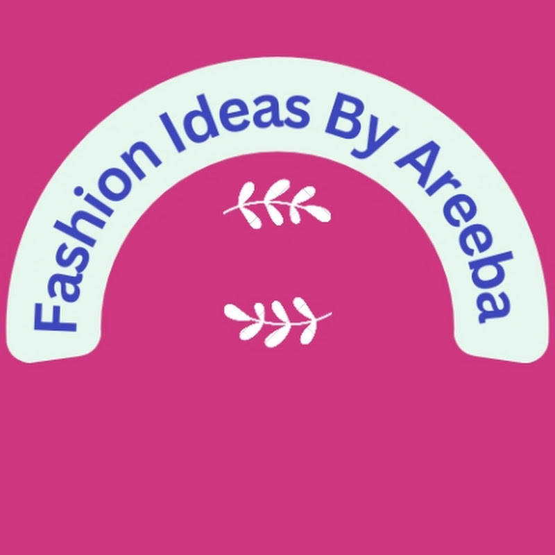 Fashion Ideas By Areeba