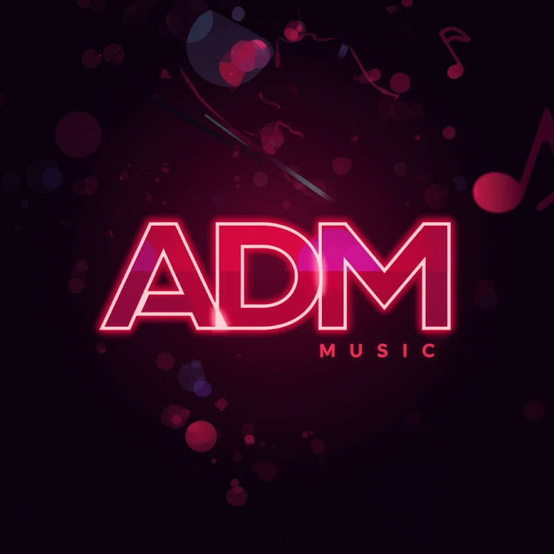 ADM Miusic🎶
