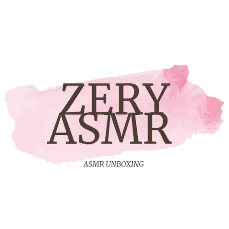ZERY ASMR