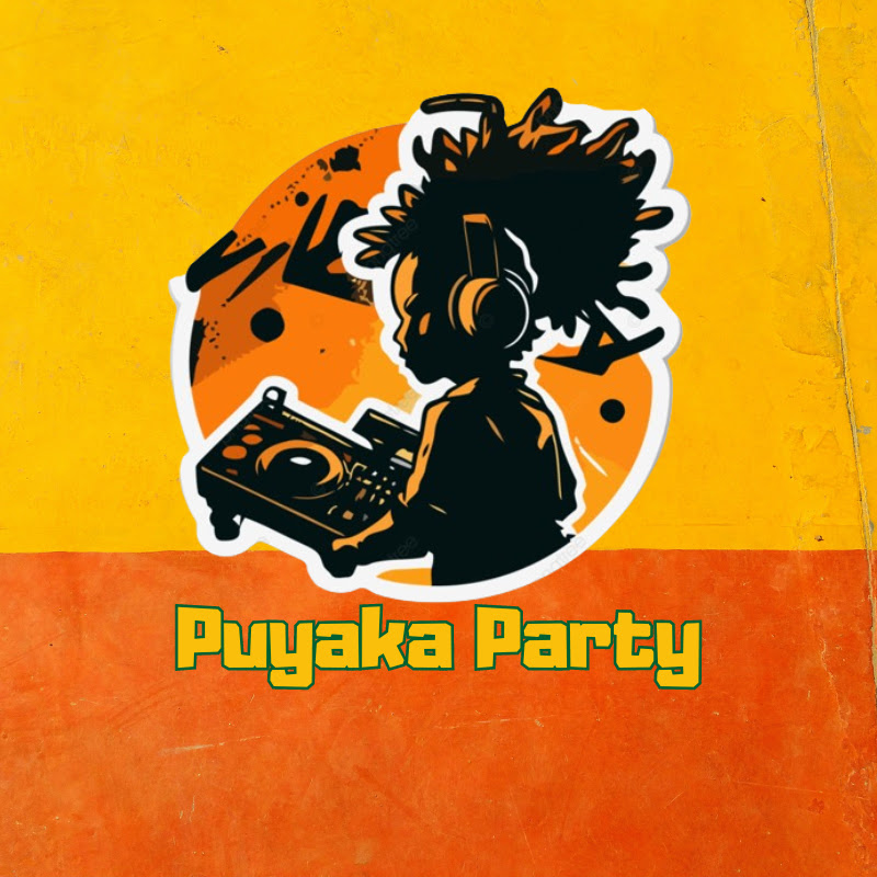Puyaka Party
