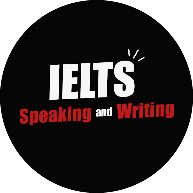 IELTS Speaking and Writing