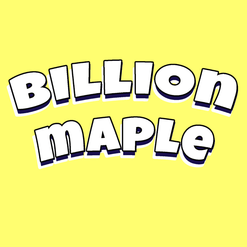 Billion Maple