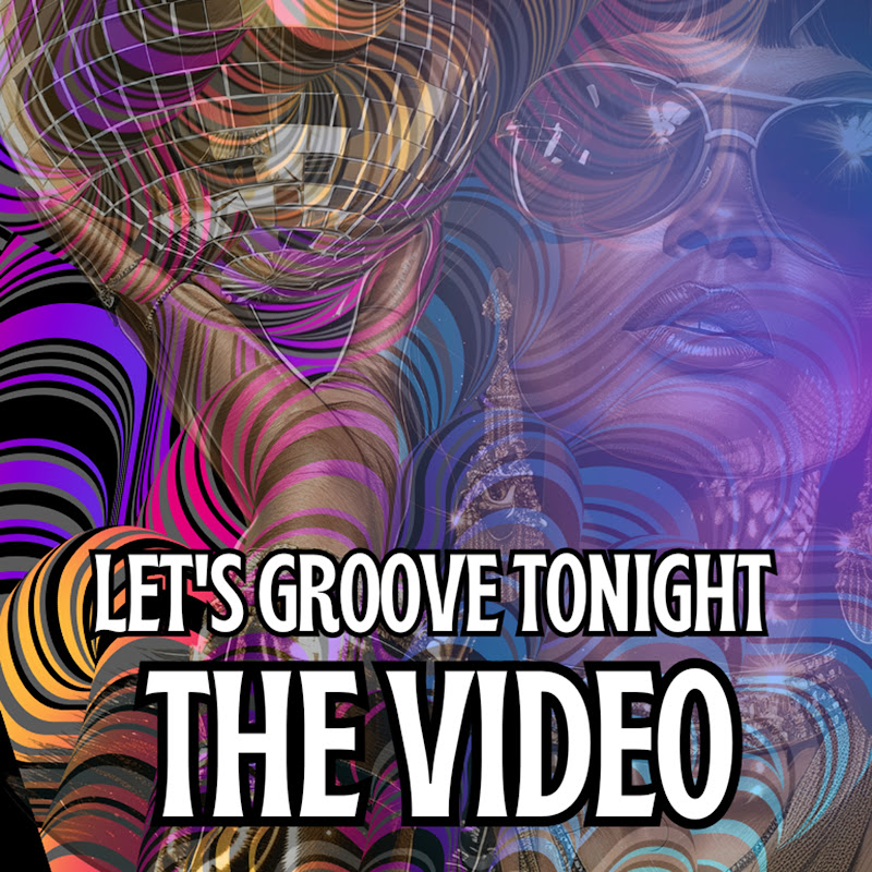 Let's Groove Tonight