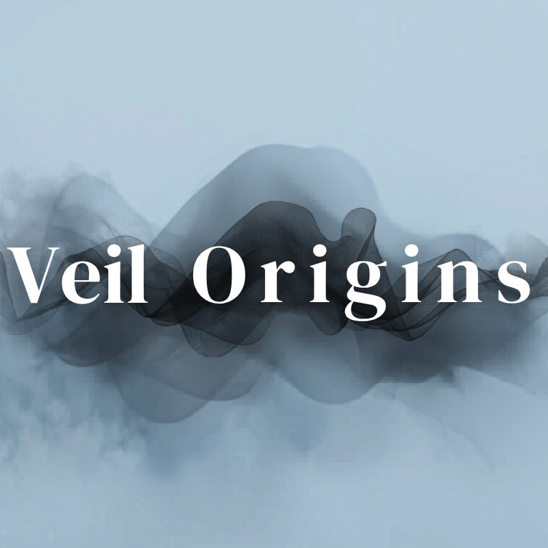 Veil Origins