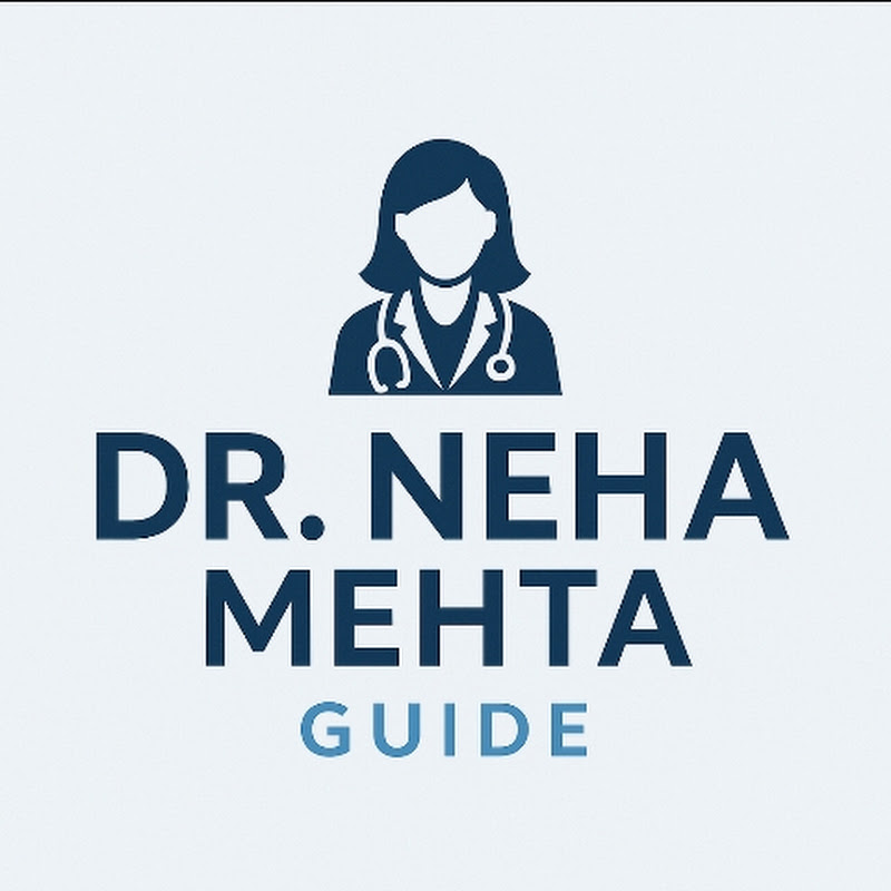 Dr Neha Mehta Guide