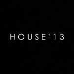 House’13