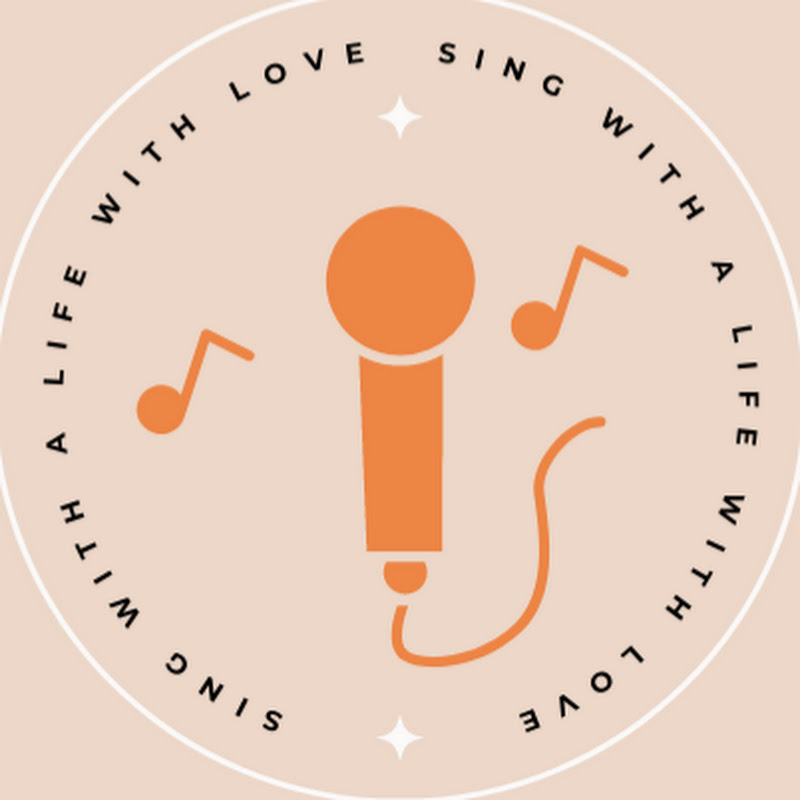 Sing with A Life with Love
