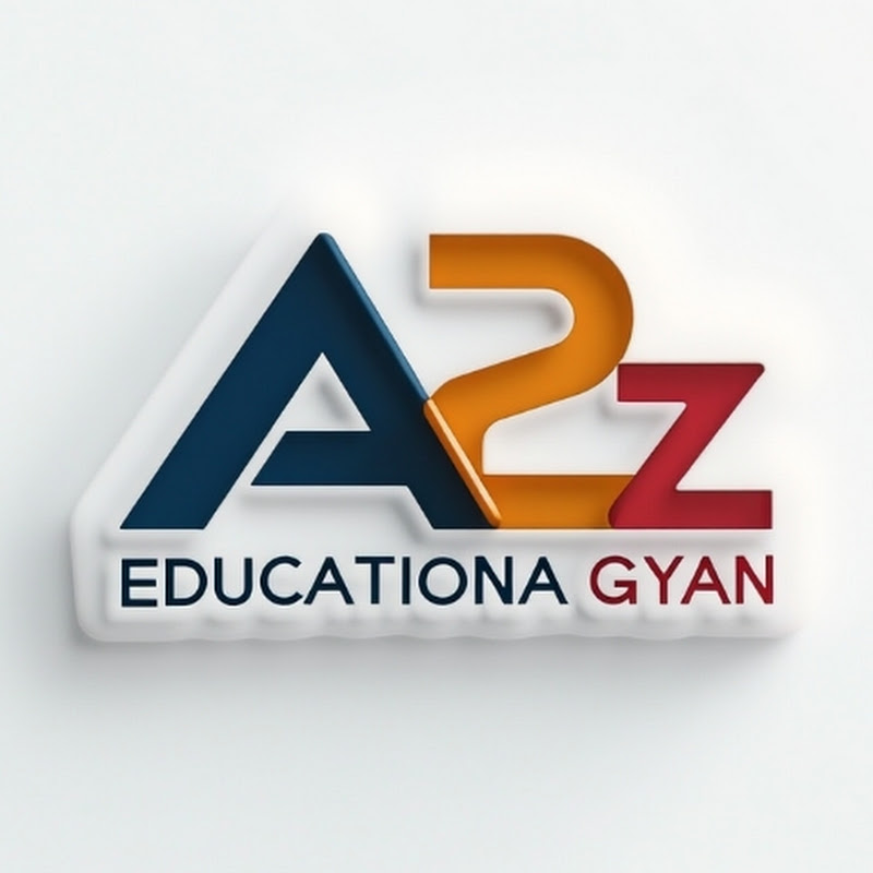 A2z Educational Gyan