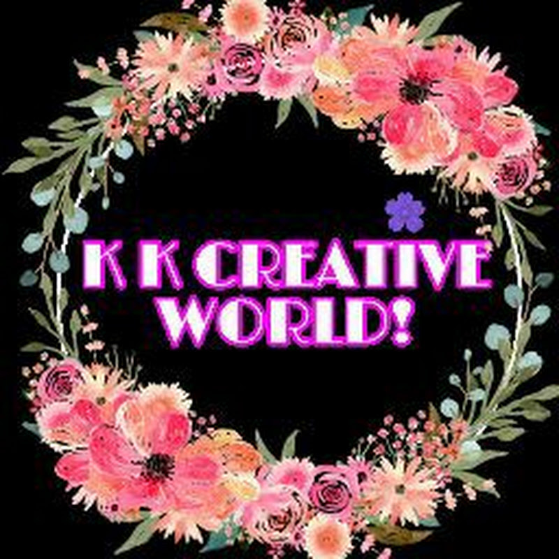 K K Creative World! 