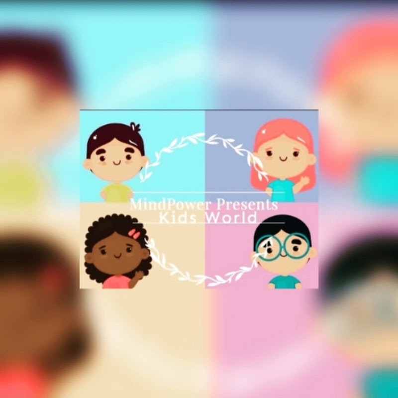 Mind power presents Kid's World