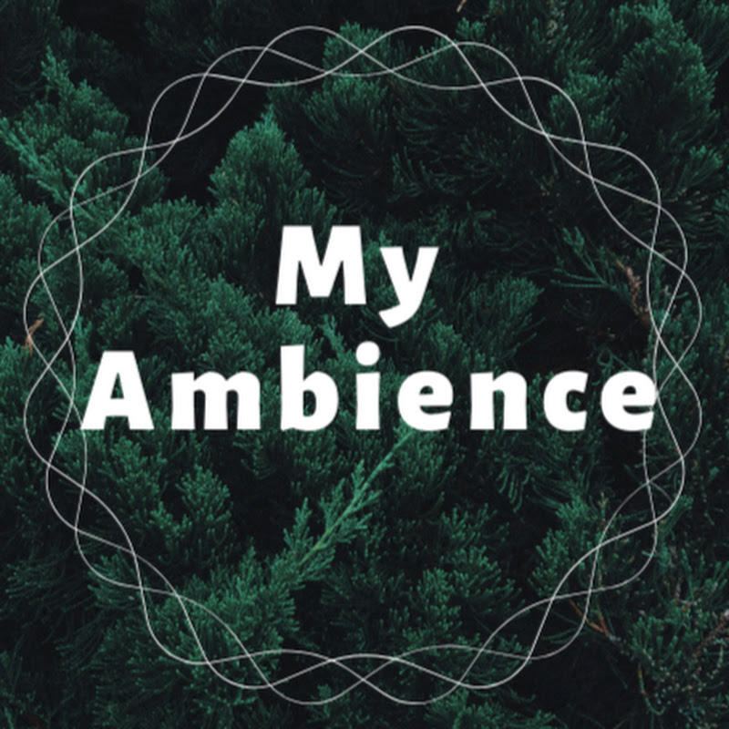 My Ambience