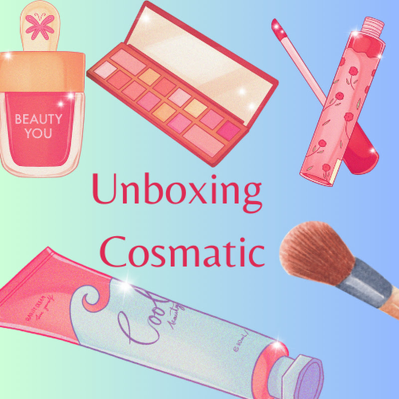 unboxing cosmatic