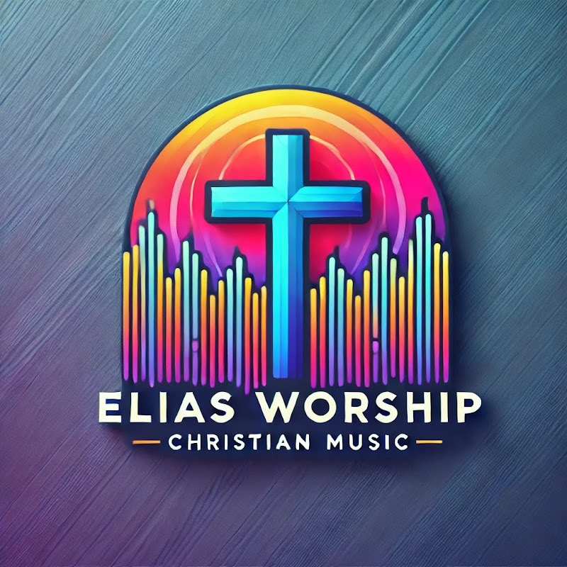 Elias Worship Music