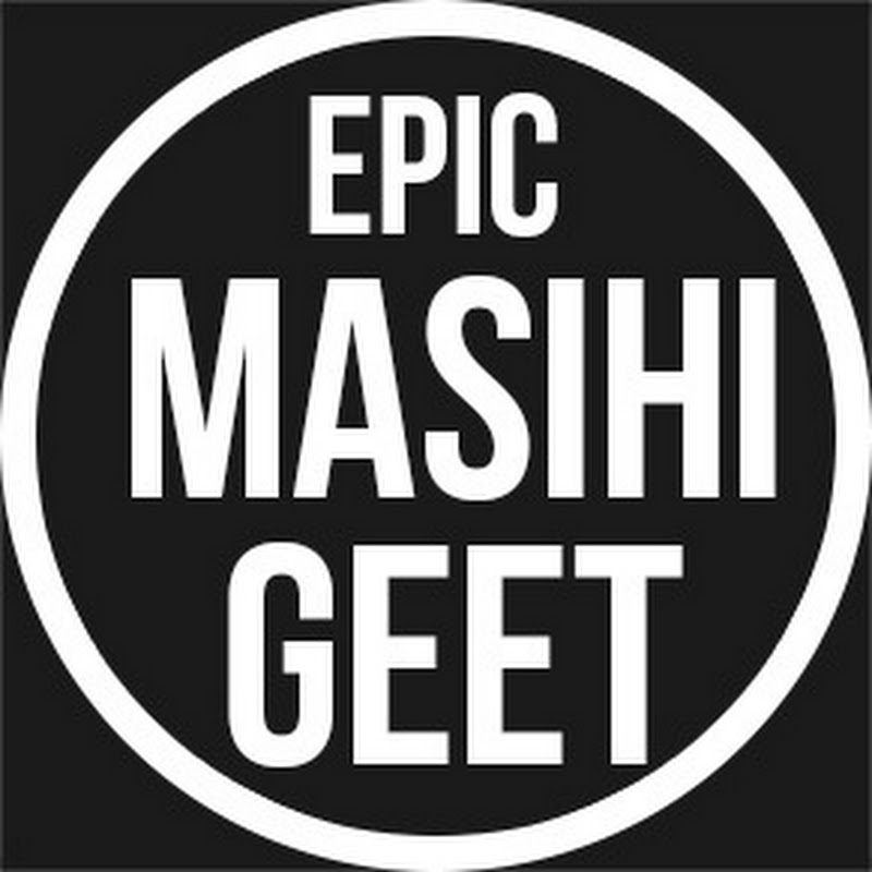 Epic Masihi Geet