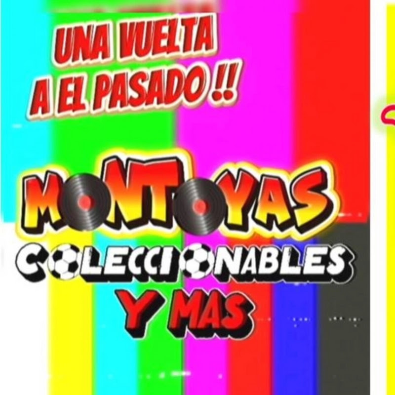 Montoyas Coleccionables Y +