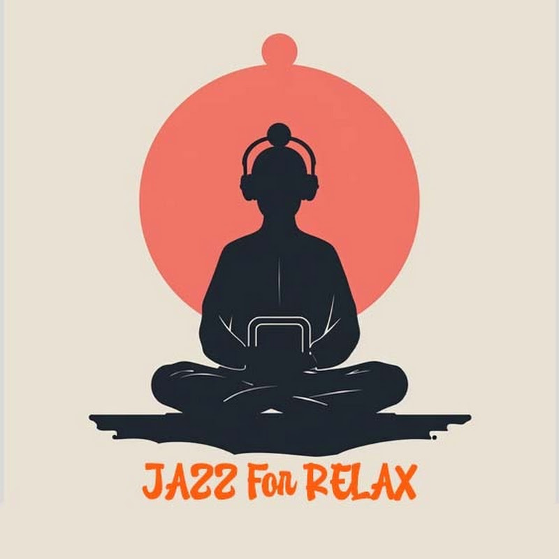 Jazz for Relax 