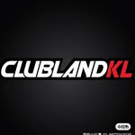 CLUBLANDKL - Malaysia’s No.1 Nightlife Media
