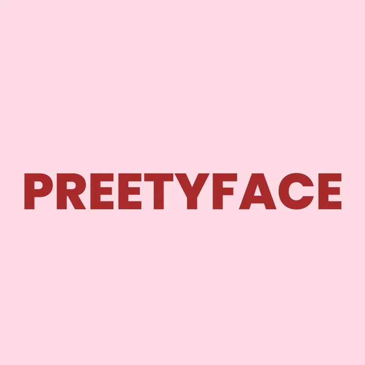 preetyface