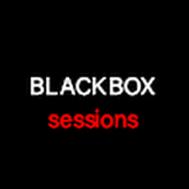 Blackbox Sessions