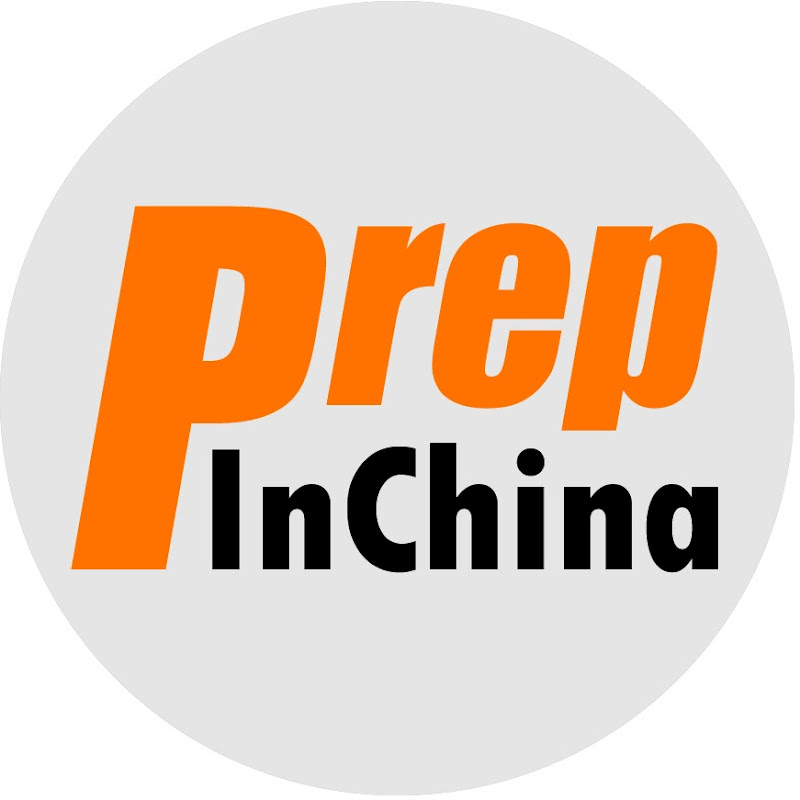 Prep In China