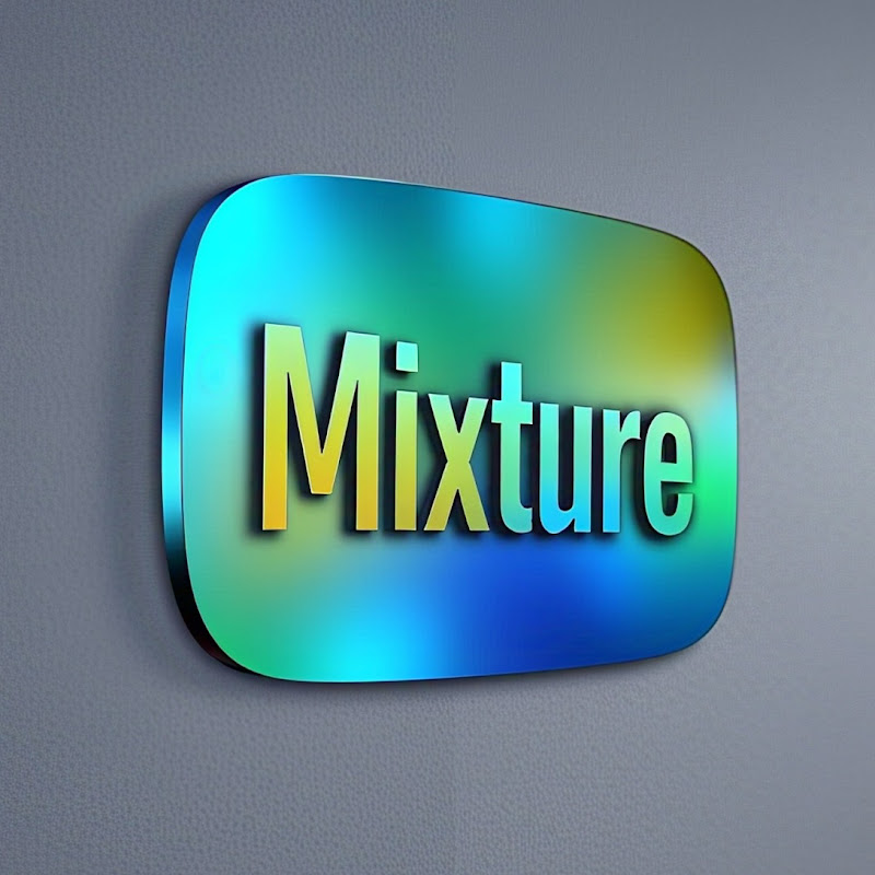 Mixture 