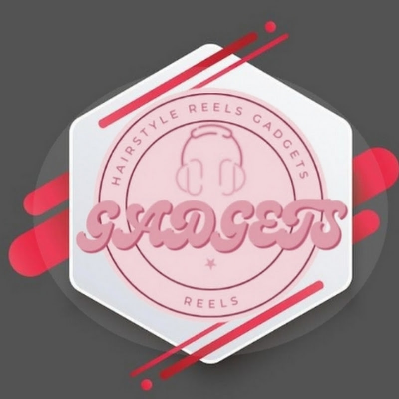Hairstyle Reels Gadgets