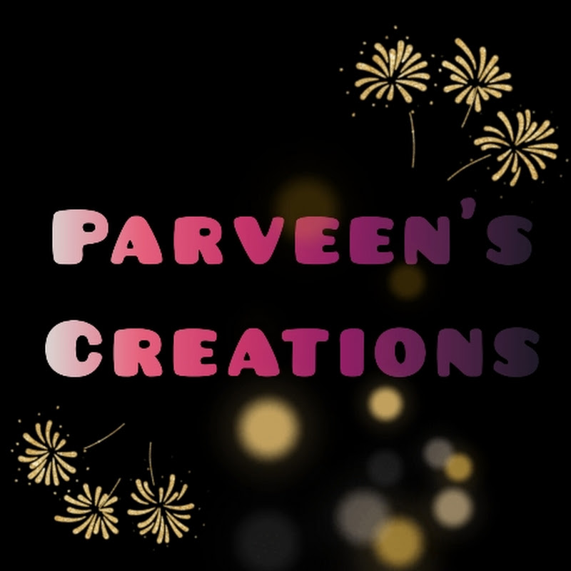 Parveen's Creation