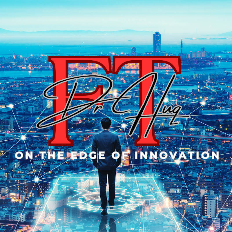 Future Tech with Dr Huq