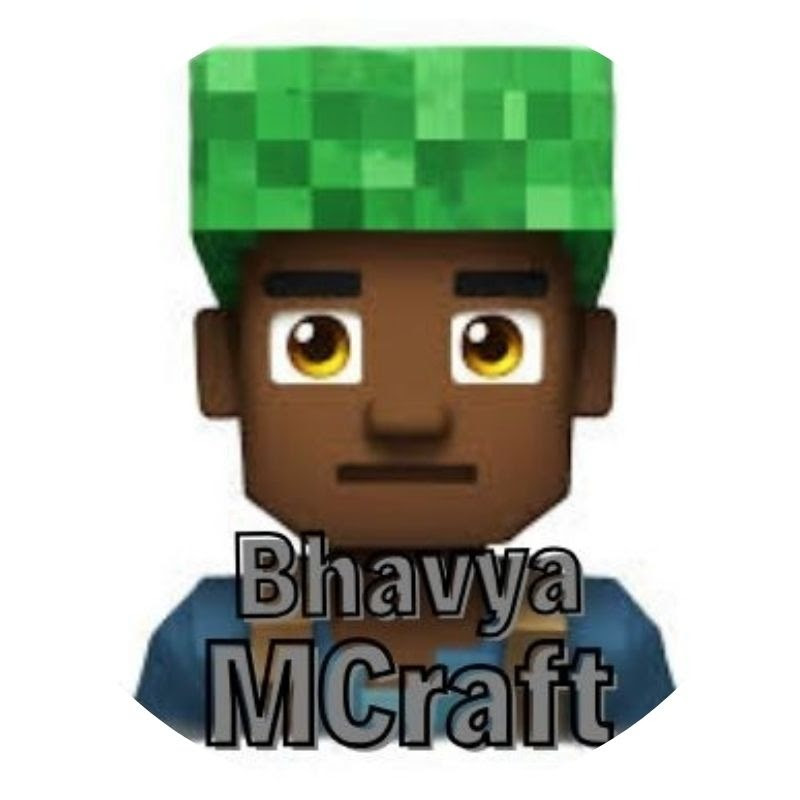 Bhavya MCraft