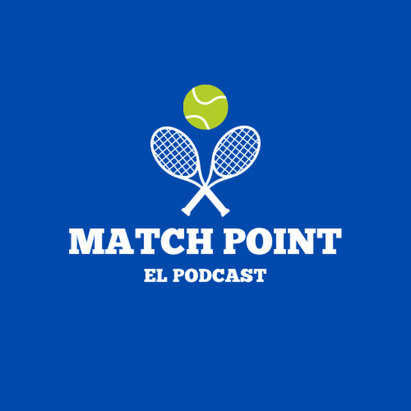 Match Point, el podcast