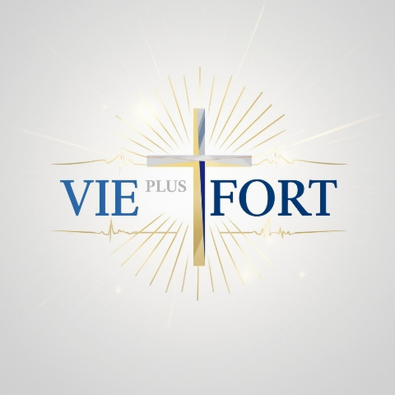 Vie plus fort tv