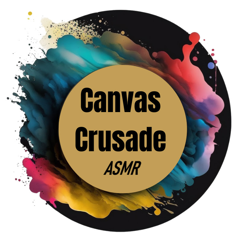 Canvas Crusade ASMR