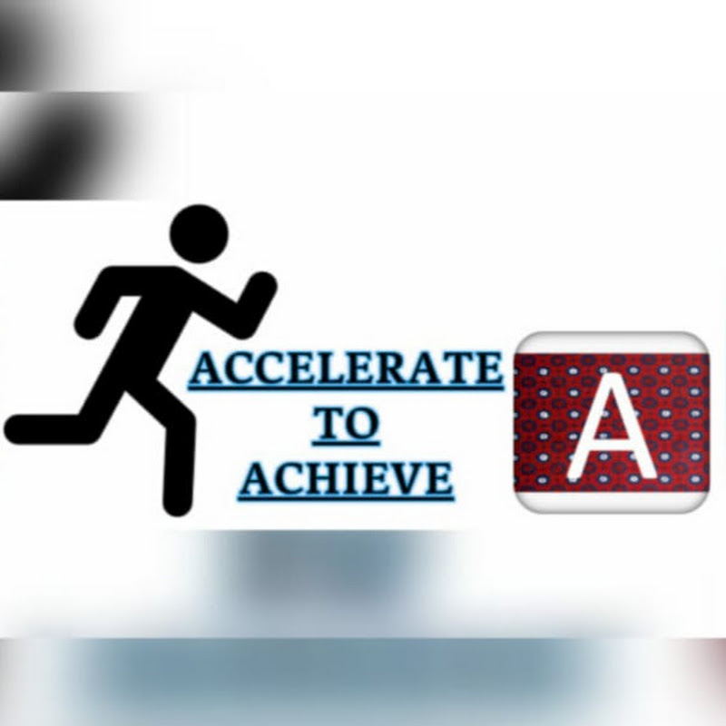 Accelerate to achieve