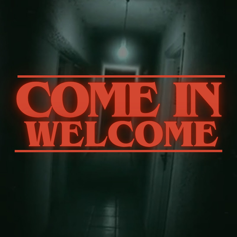 Come In... Welcome