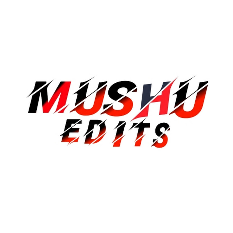 MUSHU EDITS