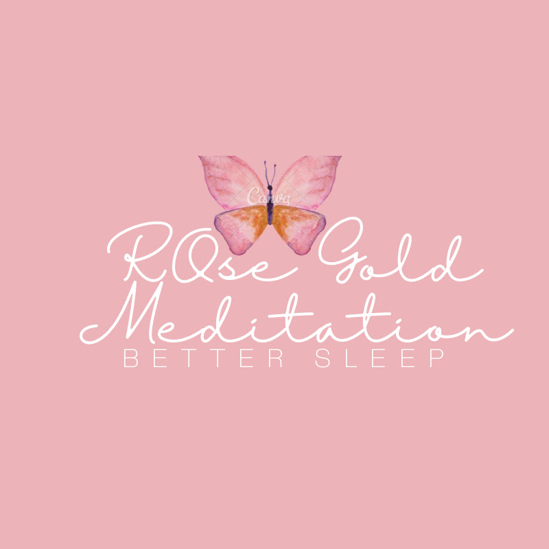 Rose Gold Meditation