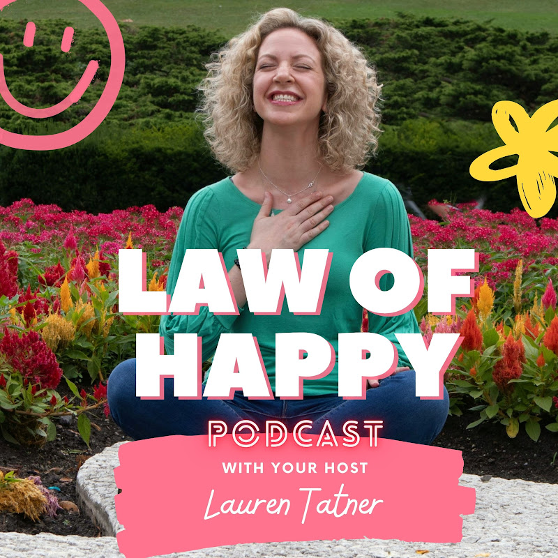 Law of Happy with Lauren Tatner