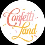 ConfettiLand ®