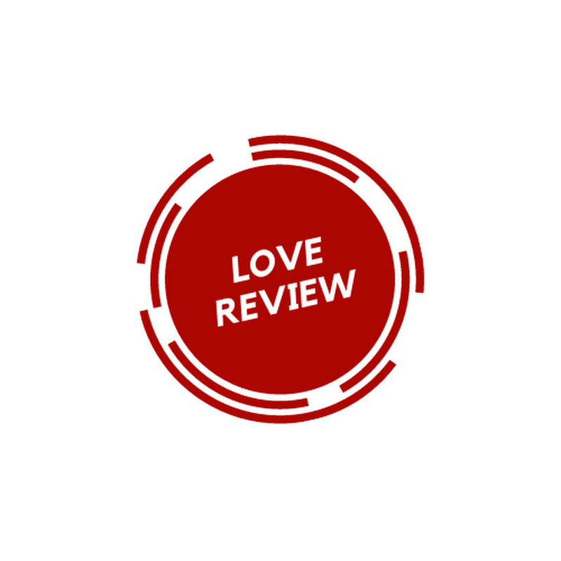 Love Review