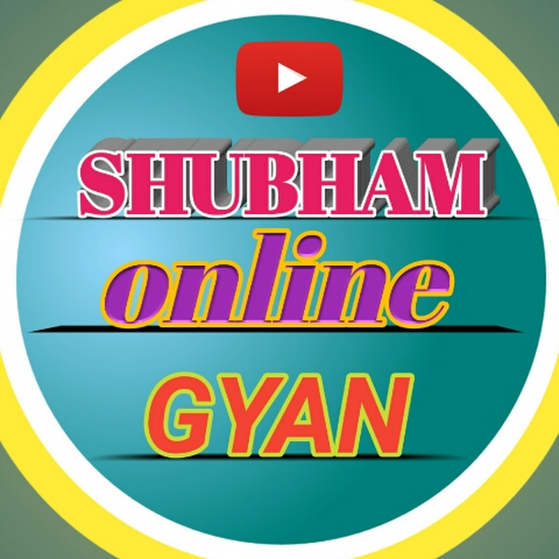 Shubham online gyan