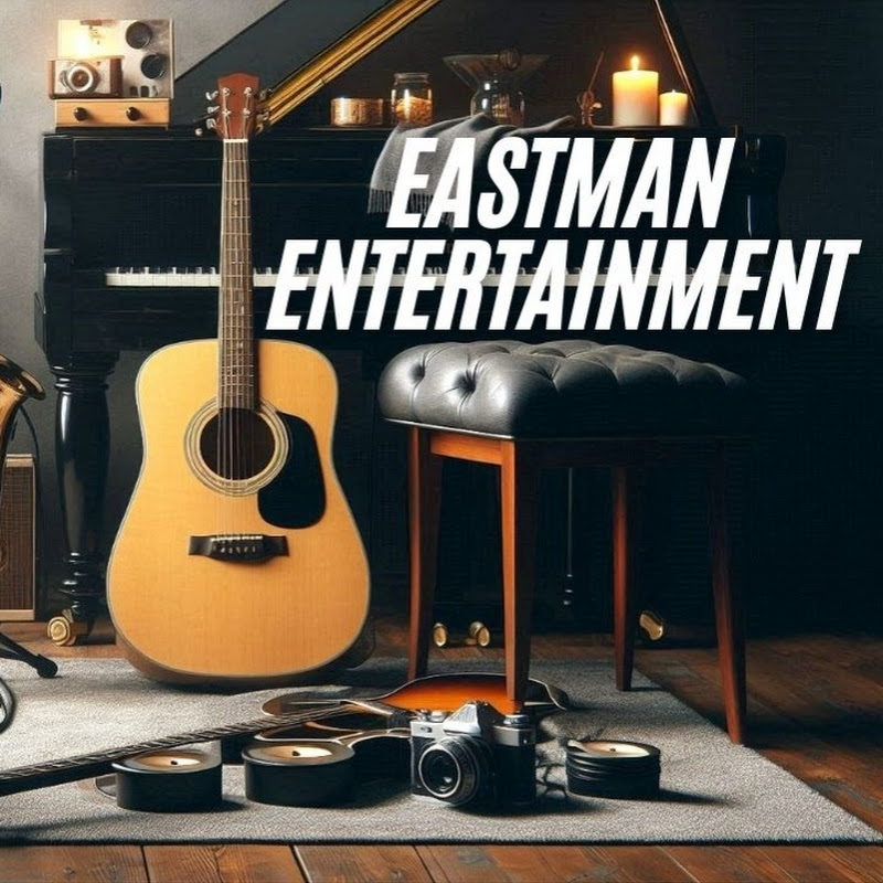 Eastman Entertainment