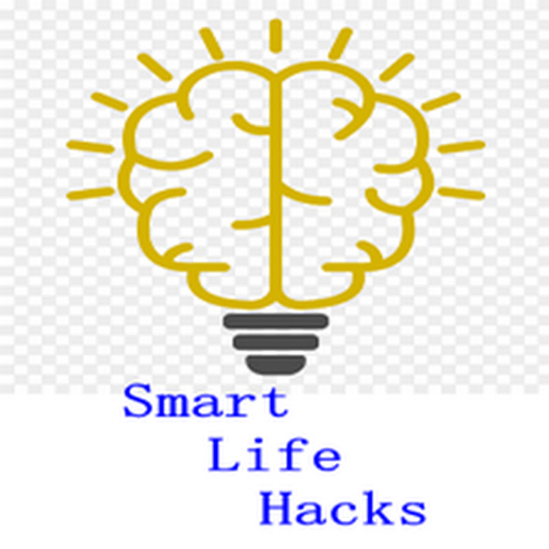 Smart Life Hacks