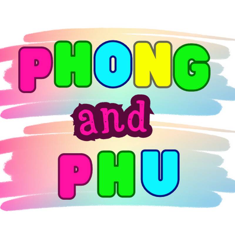 PHONG and PHU