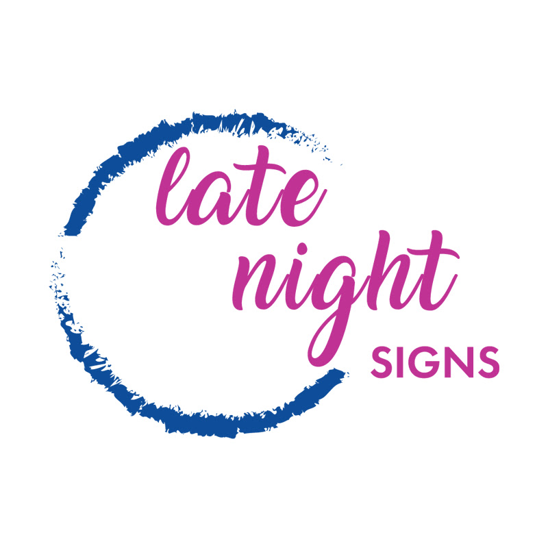 Late Night Signs