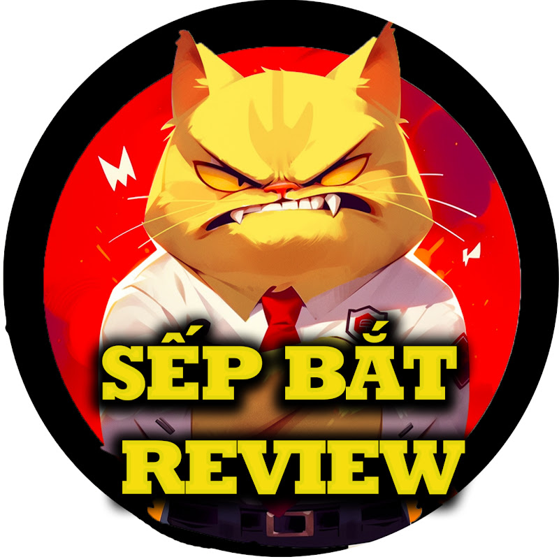 Sếp Bắt Review